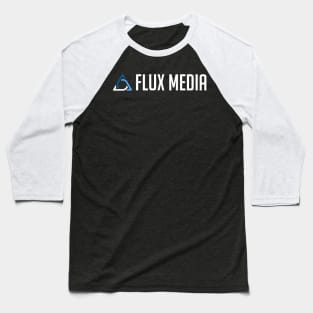 Flux Media Baseball T-Shirt